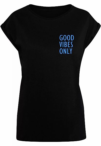 Merchcode T-Shirt "Merchcode Damen Ladies Good Vibes Only Extended Shoulder günstig online kaufen