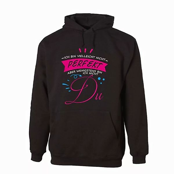 G-graphics Hoodie Ich bin vielleicht nicht perfekt, aber wenigstens bin ich günstig online kaufen