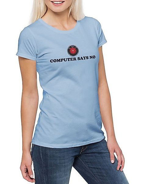 Urban Backwoods Print-Shirt Computer Says No Damen T-Shirt Geek Nerd Scienc günstig online kaufen