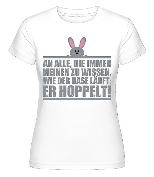 Der Hase Hoppelt · Shirtinator Frauen T-Shirt günstig online kaufen