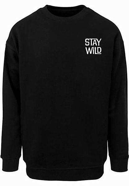 Merchcode Rundhalspullover Merchcode Wording - Stay Wild Crewneck (1-tlg) günstig online kaufen