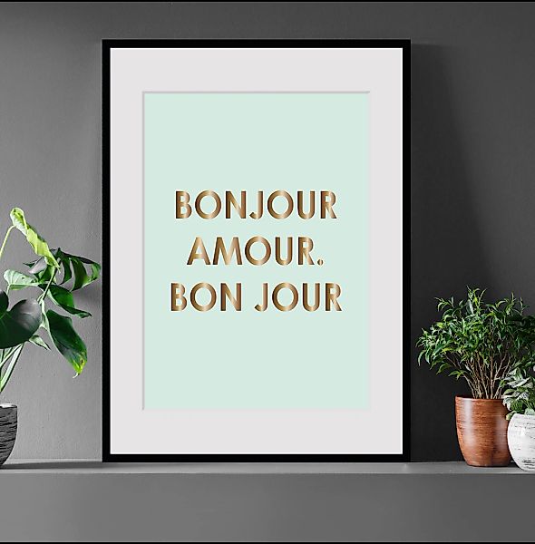 queence Bild »BONJOUR«, Sprüche & Texte, Spruch, gerahmt günstig online kaufen