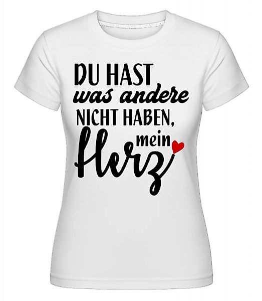 Du Hast Mein Herz · Shirtinator Frauen T-Shirt günstig online kaufen