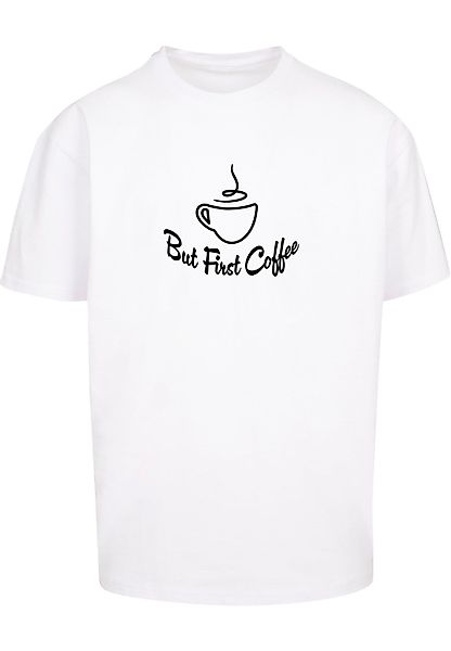 Merchcode T-Shirt "Merchcode Herren But First Coffee Heavy Oversized Tee", günstig online kaufen