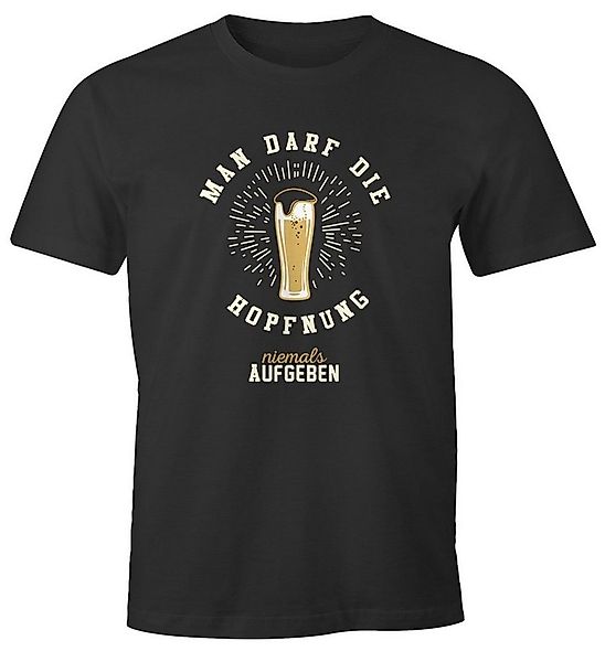 MoonWorks Print-Shirt Herren T-Shirt Man darf die Hopfnung niemals aufgeben günstig online kaufen