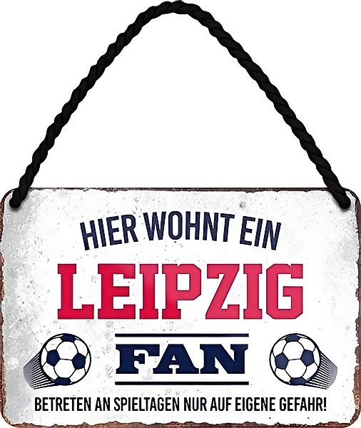 schilderkreis24 Metallschild Blechschild Hier wohnt ein Leipzig Fan 18x12cm günstig online kaufen