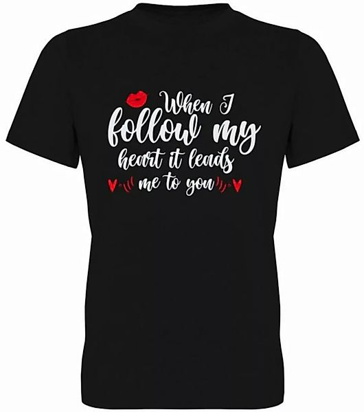G-graphics T-Shirt When I follow my heart it leads me to you Herren T-Shirt günstig online kaufen
