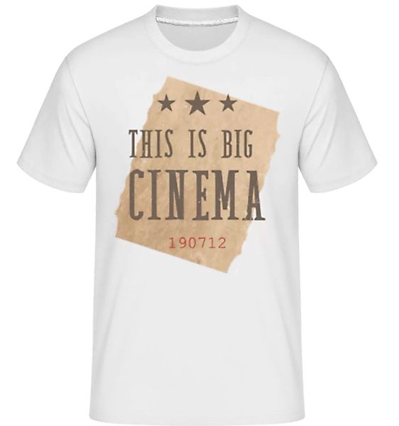 This Is Big Cinema · Shirtinator Männer T-Shirt günstig online kaufen