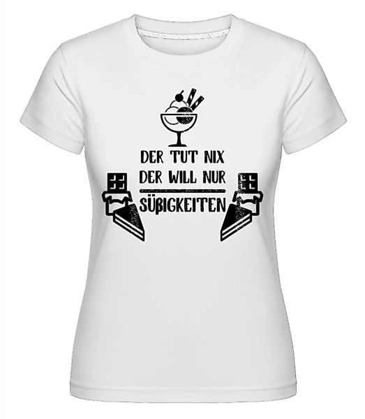 Der Tut Nix Nur Süßigkeiten · Shirtinator Frauen T-Shirt günstig online kaufen