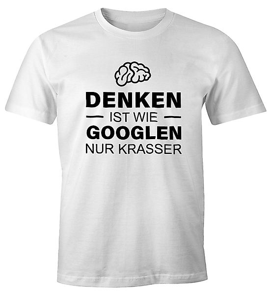 MoonWorks Print-Shirt Denken ist wie googeln günstig online kaufen