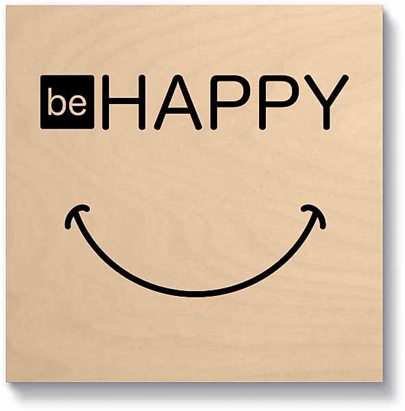Artland Holzbild "Be happy - Sei glücklich", Sprüche & Texte, (1 St.) günstig online kaufen
