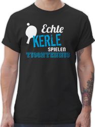 Shirtracer T-Shirt Echte Kerle spielen Tischtennis günstig online kaufen