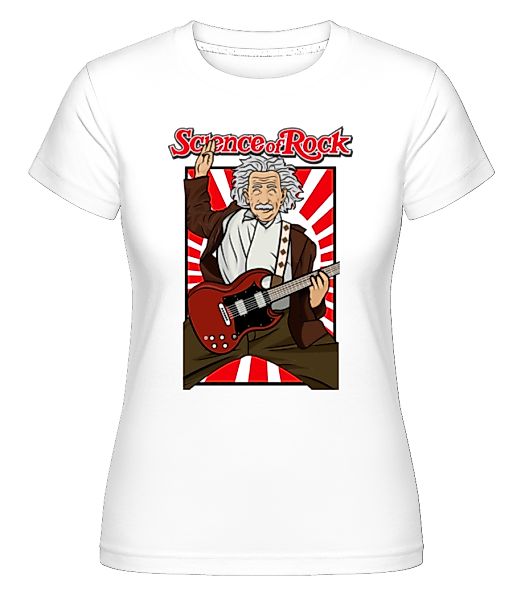 Einstein Science Of Rock · Shirtinator Frauen T-Shirt günstig online kaufen