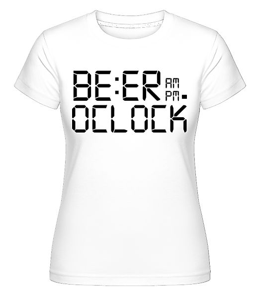 Beer O'Clock · Shirtinator Frauen T-Shirt günstig online kaufen