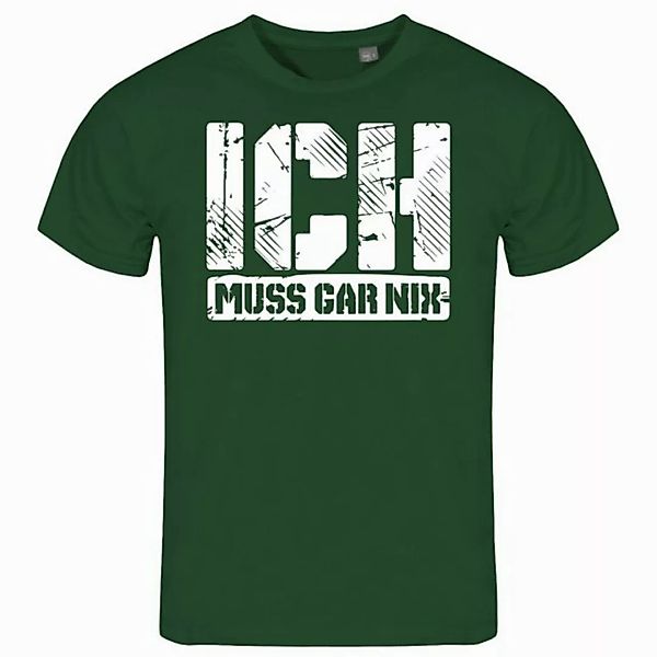 deinshirt Print-Shirt Herren T-Shirt Ich muss gar nix Funshirt mit Motiv günstig online kaufen