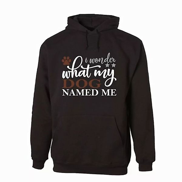 G-graphics Hoodie I wonder what my Dog named me Unisex mit trendigem Frontp günstig online kaufen