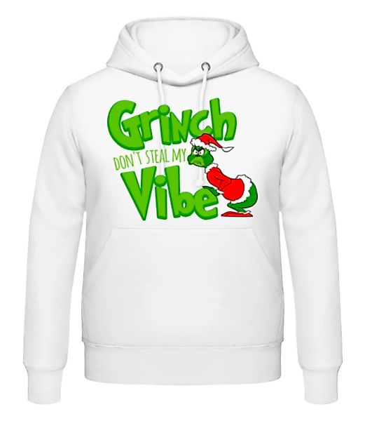 Grinch Dont Steal My Vibe · Männer Hoodie günstig online kaufen