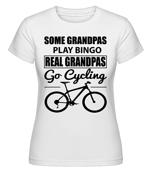 Real Granpas Go Cycling · Shirtinator Frauen T-Shirt günstig online kaufen