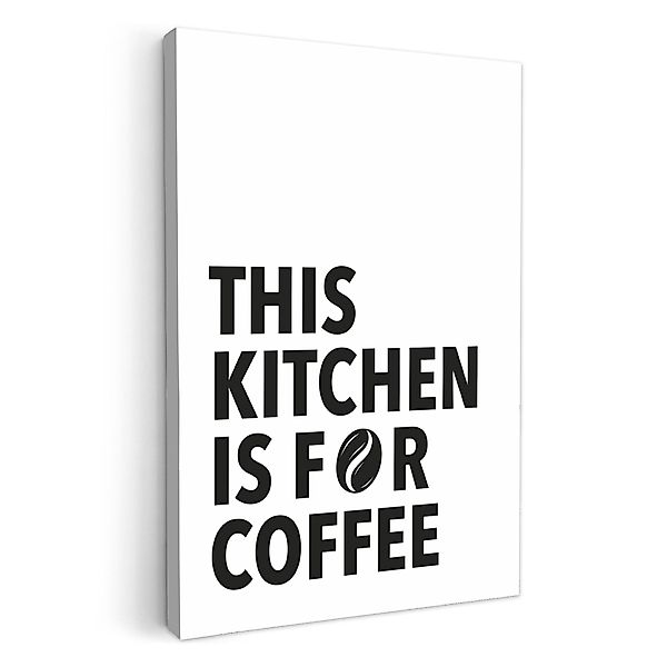 OneMillionCanvasses® Leinwandbild Zitate - Kaffee - günstig online kaufen