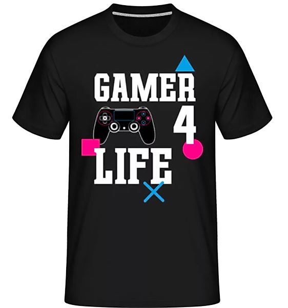 Gamer 4 Life · Shirtinator Männer T-Shirt günstig online kaufen