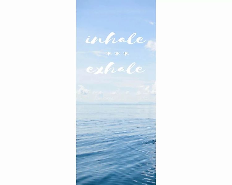 Trtapete "Inhale exhale" 0,91x2,11 m / selbstklebende Folie günstig online kaufen