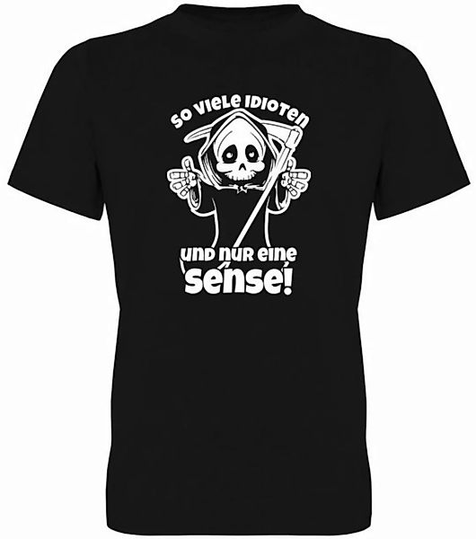 G-graphics T-Shirt So viele Idioten und nur eine Sense! Herren T-Shirt, mit günstig online kaufen