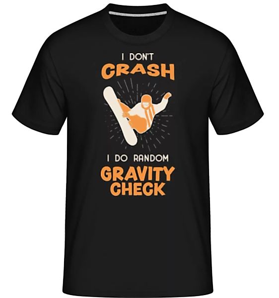 I Don't Crash · Shirtinator Männer T-Shirt günstig online kaufen