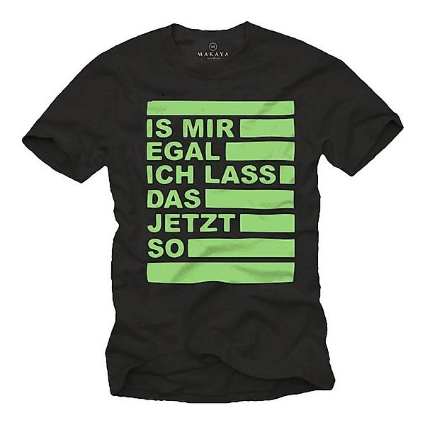 MAKAYA Print-Shirt Lustige T-Shirts mit Sprüchen - Egal Herren Jungs Männer günstig online kaufen