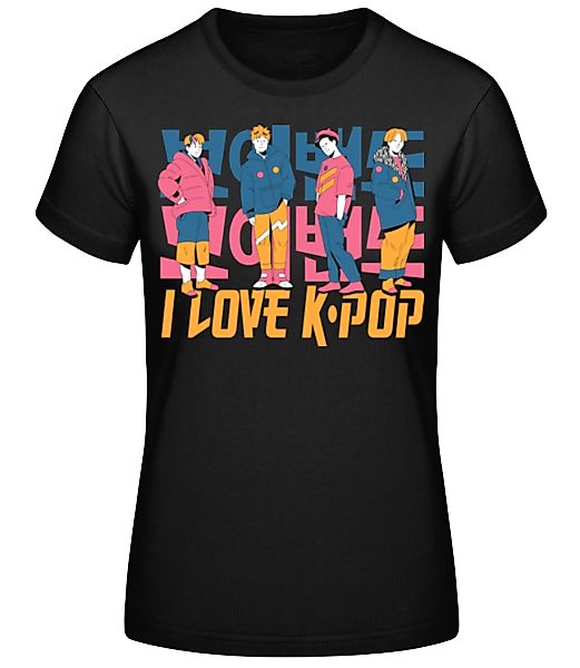 I Love K Pop · Frauen Basic T-Shirt günstig online kaufen