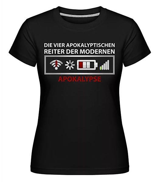 Moderne Apokalypse · Shirtinator Frauen T-Shirt günstig online kaufen