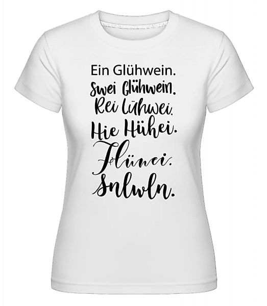 Glühwein Never Ending Story · Shirtinator Frauen T-Shirt günstig online kaufen