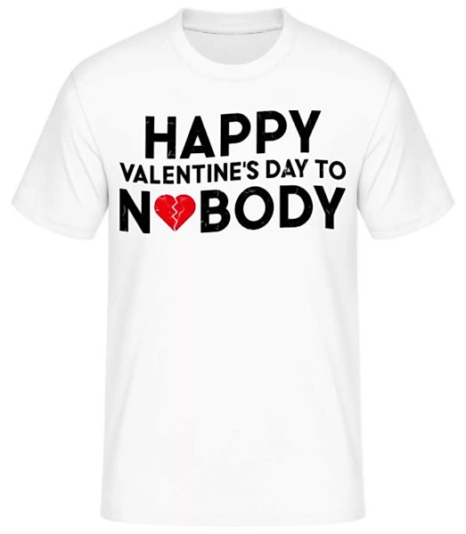 Happy Valentine's Day To Nobody · Männer Basic T-Shirt günstig online kaufen