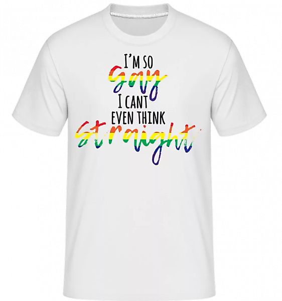 I'm So Gay · Shirtinator Männer T-Shirt günstig online kaufen
