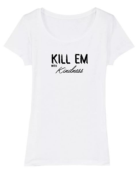 Bio Damen T-shirt "Faith Modal - Kill Em" günstig online kaufen