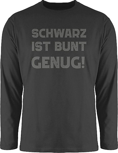Shirtracer Rundhalsshirt Schwarz ist bunt genug Sprüche Statement mit Spruc günstig online kaufen