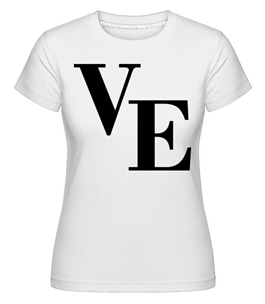 Ve · Shirtinator Frauen T-Shirt günstig online kaufen