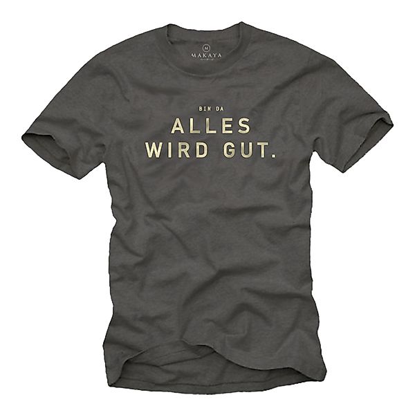 MAKAYA Print-Shirt Sprüche Herren > Bin günstig online kaufen