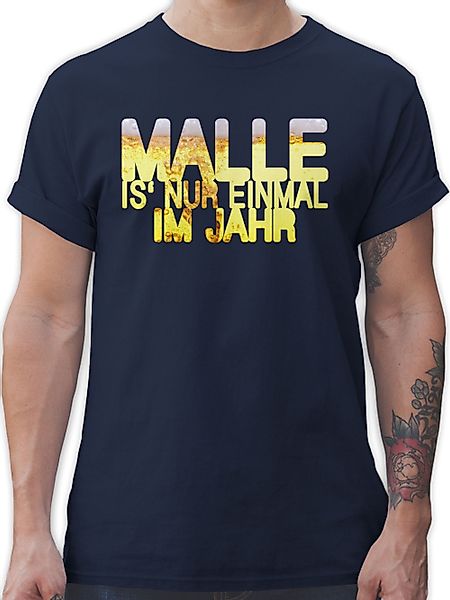 Shirtracer T-Shirt Malle is' nur einmal günstig online kaufen
