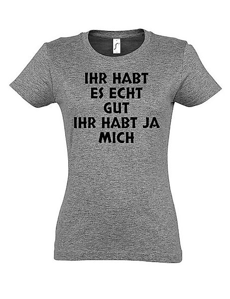 Youth Designz Print-Shirt Ihr habt ja mich Damen T-Shirt mit witzigen Print günstig online kaufen