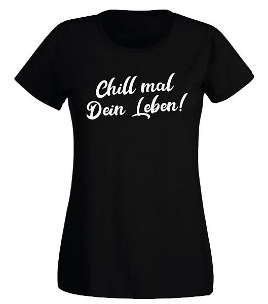 G-graphics T-Shirt Damen T-Shirt - Chill mal Dein Leben! mit trendigem Fron günstig online kaufen
