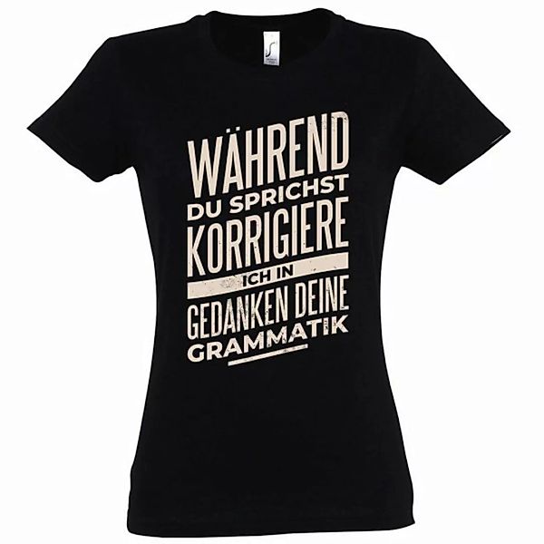 Youth Designz T-Shirt Ich Korrigiere Deine Grammatik Damen Shirt mit trendi günstig online kaufen