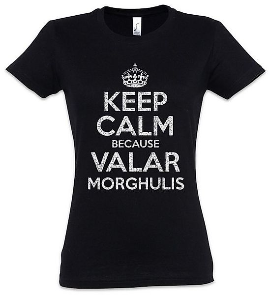 Urban Backwoods Print-Shirt Keep Calm Because Valar Morghulis Damen T-Shirt günstig online kaufen