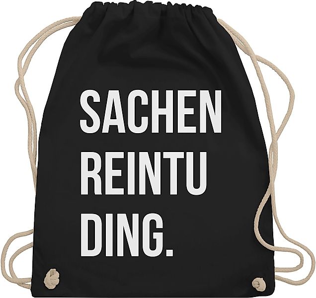 Shirtracer Turnbeutel Sachenreintuding I Sachen Reintu günstig online kaufen