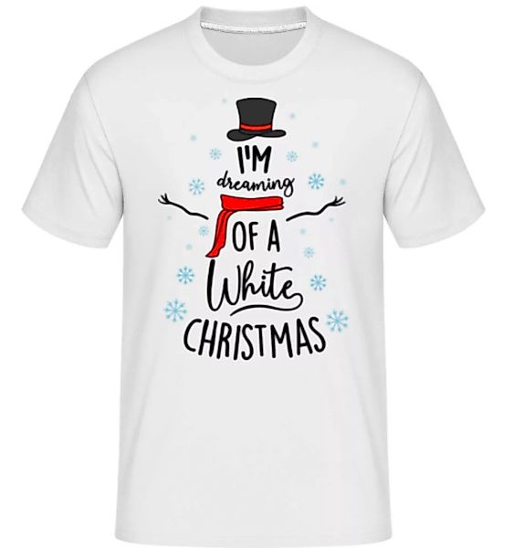 I Am Dreaming Of A White Christmas · Shirtinator Männer T-Shirt günstig online kaufen