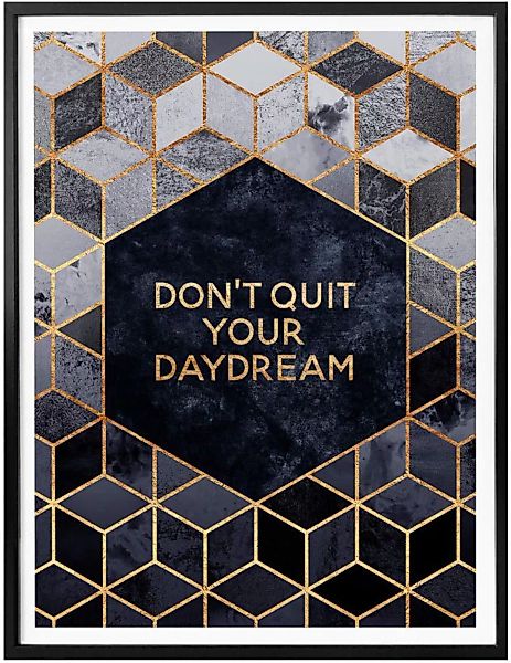 Wall-Art Poster »Don´t Quit Daydream«, Schriftzug, (1 St.), Poster ohne Bil günstig online kaufen