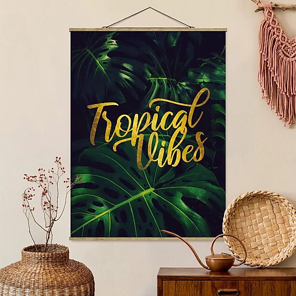Stoffbild Spruch mit Posterleisten - Hochformat Dschungel - Tropical Vibes günstig online kaufen