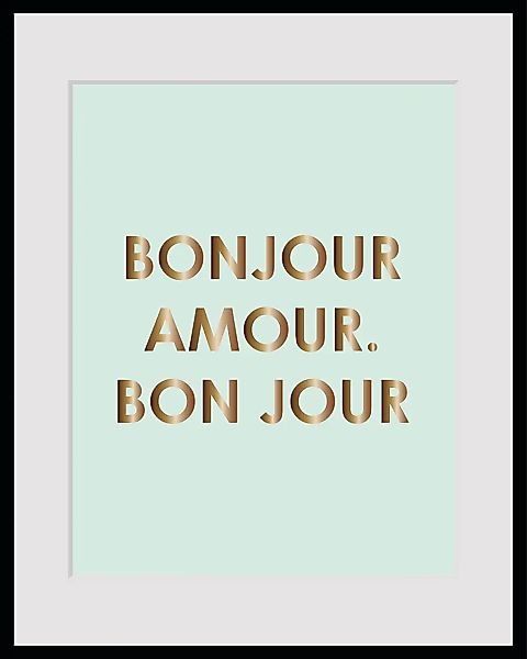 queence Bild "BONJOUR", Sprüche & Texte, Spruch, gerahmt günstig online kaufen