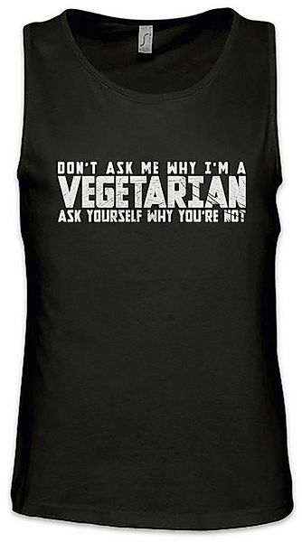 Urban Backwoods Tanktop Don't Ask Me Why I Am Vegetarian Ärmelloses T-Shirt günstig online kaufen