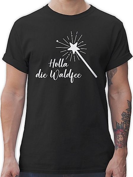 Shirtracer T-Shirt Holla die Waldfee Kostüm Lustige Sprüche Witziger Spruch günstig online kaufen