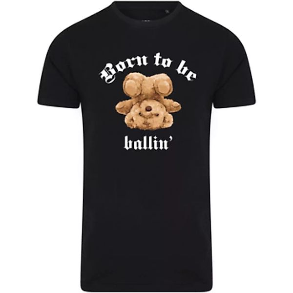 Ballin Est. 2013  T-Shirt Born To Be Tee günstig online kaufen
